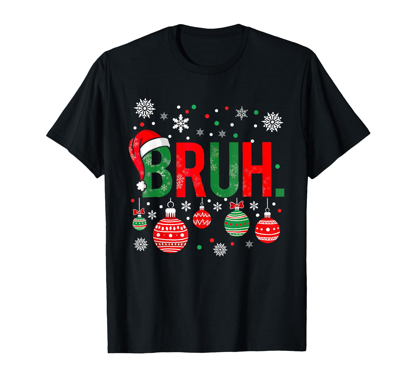 Merry Christmas Bruh Meme Funny Saying Bro Greeting Boys Men T-Shirt