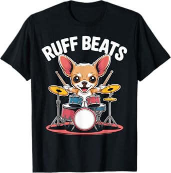 Drummer Chihuahua Drumming Chihuahua T-Shirt