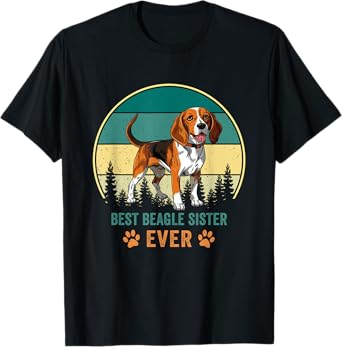 Funny Best Beagle Sister Ever Gift Vintage Puppy Lover Retro T-Shirt