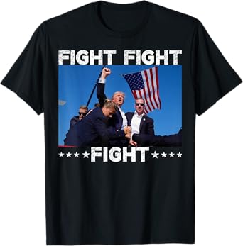 FIGHT FIGHT FIGHT Trump 2024 Vote Trump T-Shirt