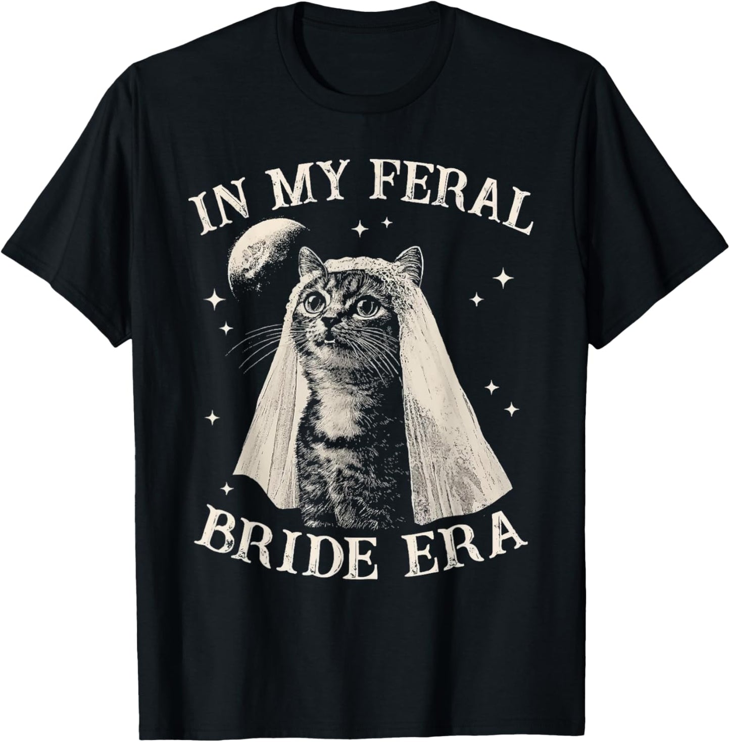 Funny Cat In My Feral Bride Era Engagement Bridal Retro T-Shirt