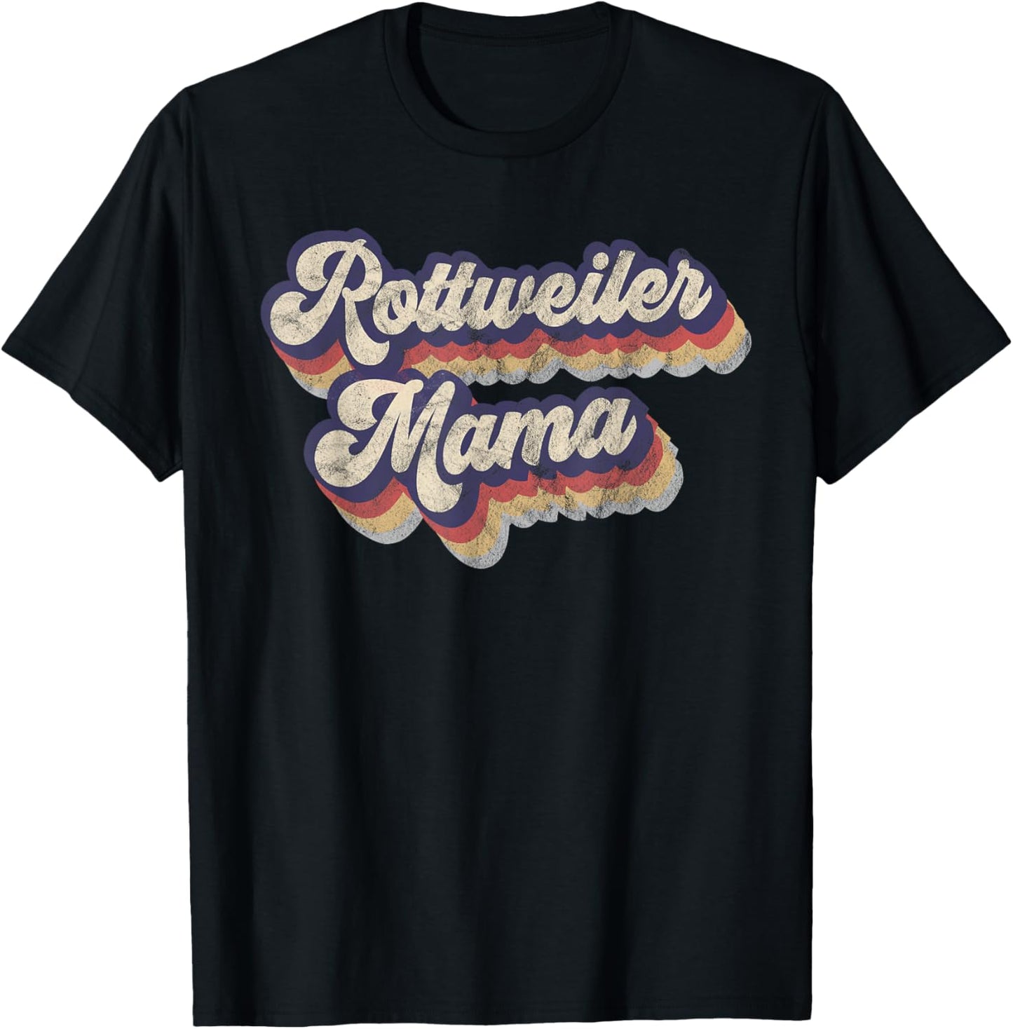 Rottweiler Mama Dog Lover Owner Rottweiler Mom Dad Vintage T-Shirt