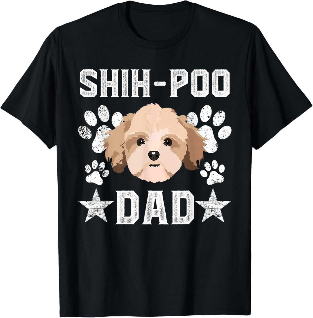 Shih-poo Dad Shih-poo Owner Shih-poo Lover T-shirt