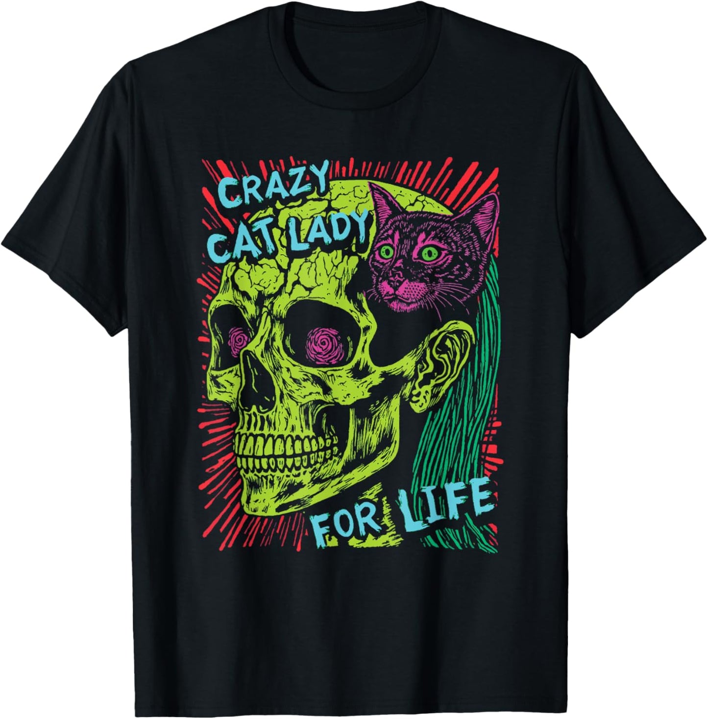 Crazy Cat Lady For Life Goth Punk Grunge Cat With Skull T-Shirt