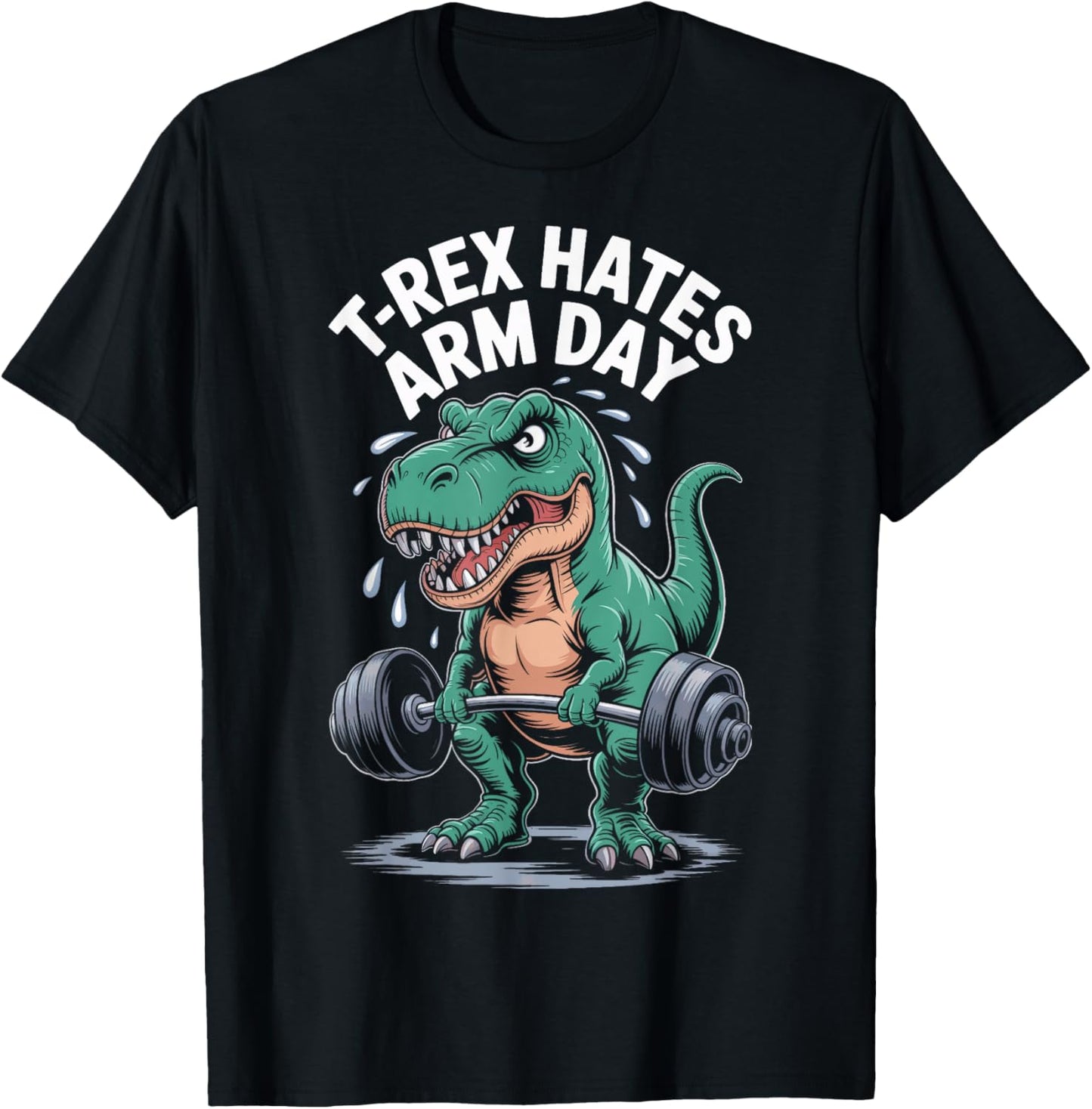 Arm Day Struggles T-Rex Dinosaur Weightlifting T-Shirt