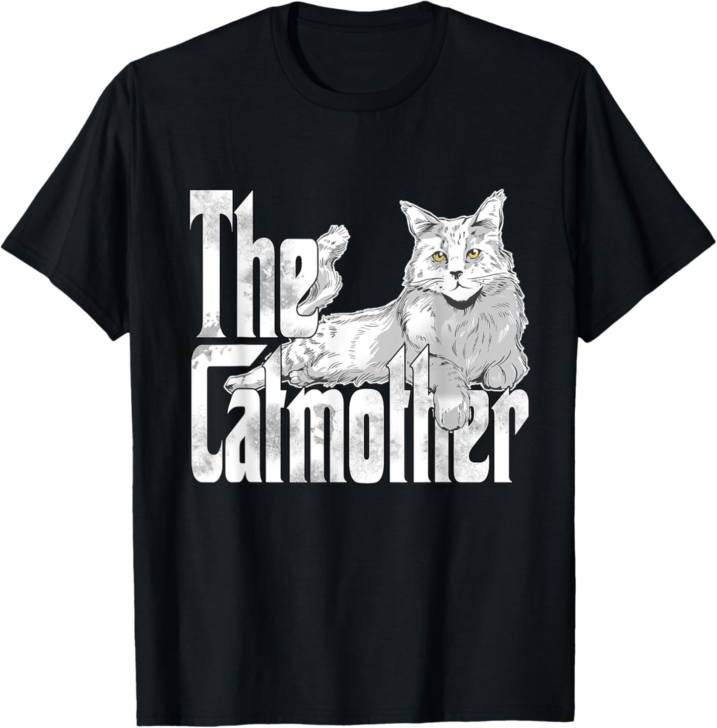 Cat Mom The Catmother Crazy Cat Mother Kitty Mommy T-Shirt