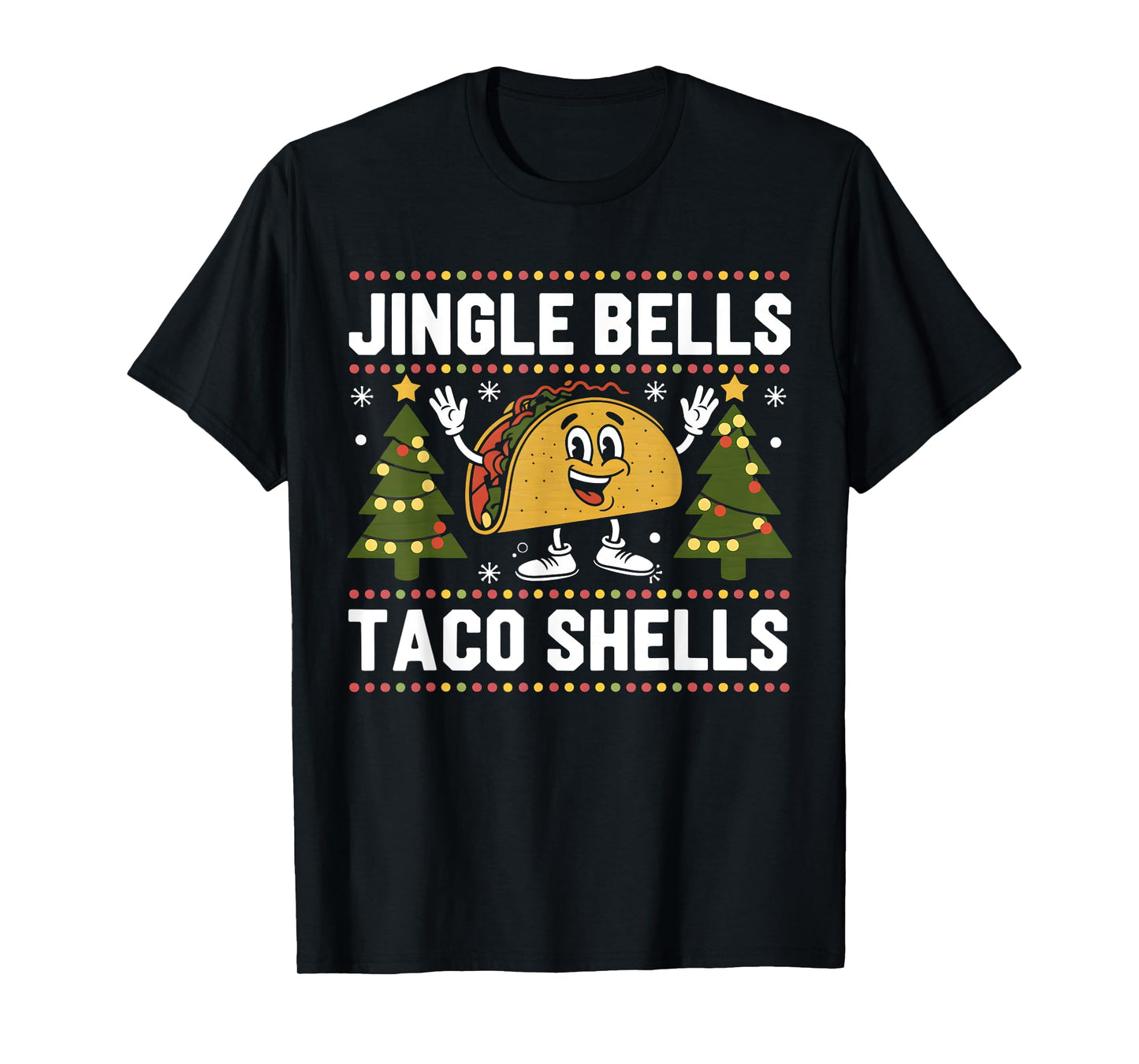 Christmas Jingle Bells Taco Shells Funny Xmas Tacos Lover T-Shirt