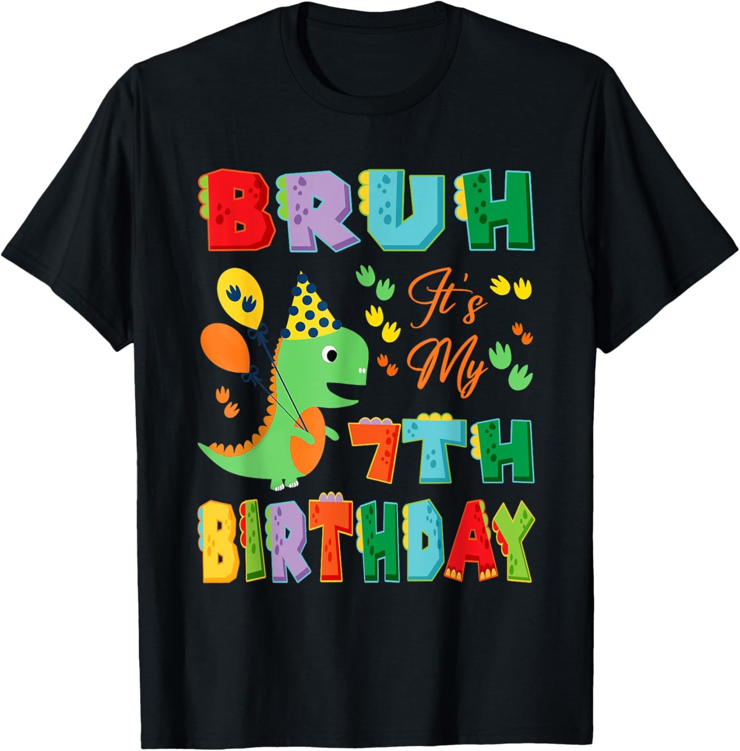 Cute Dinosaur Bruh It's My 7th Birthday Gift For 7 Years Old T-Shirt