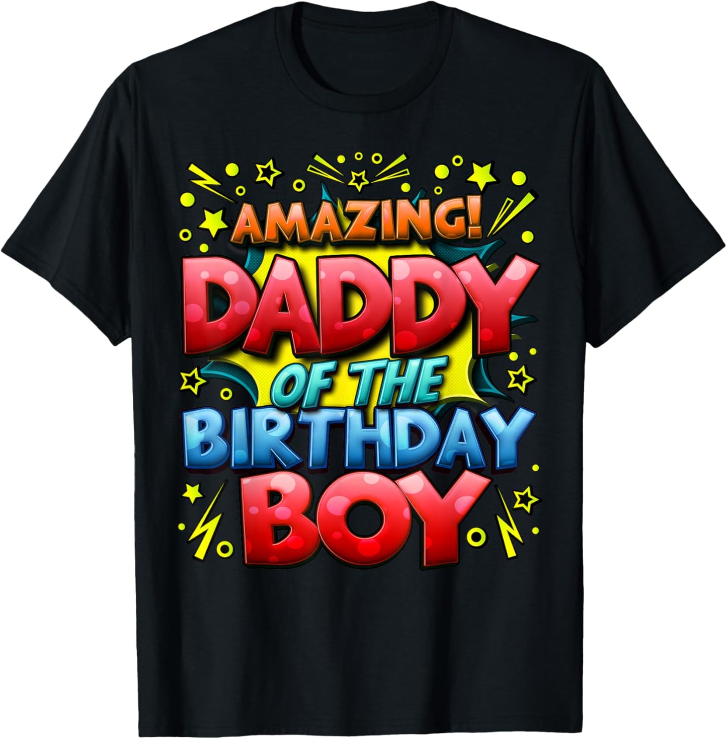 Daddy of the Birthday Boy Matching Family Father T-Shirt