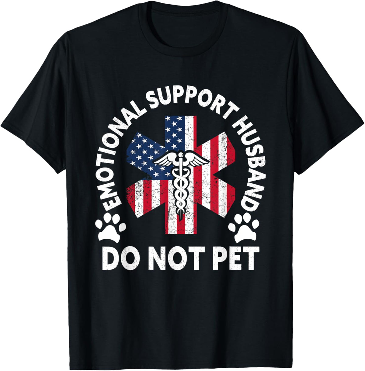 Emotional Support Husband Do Not Pet T-shirt