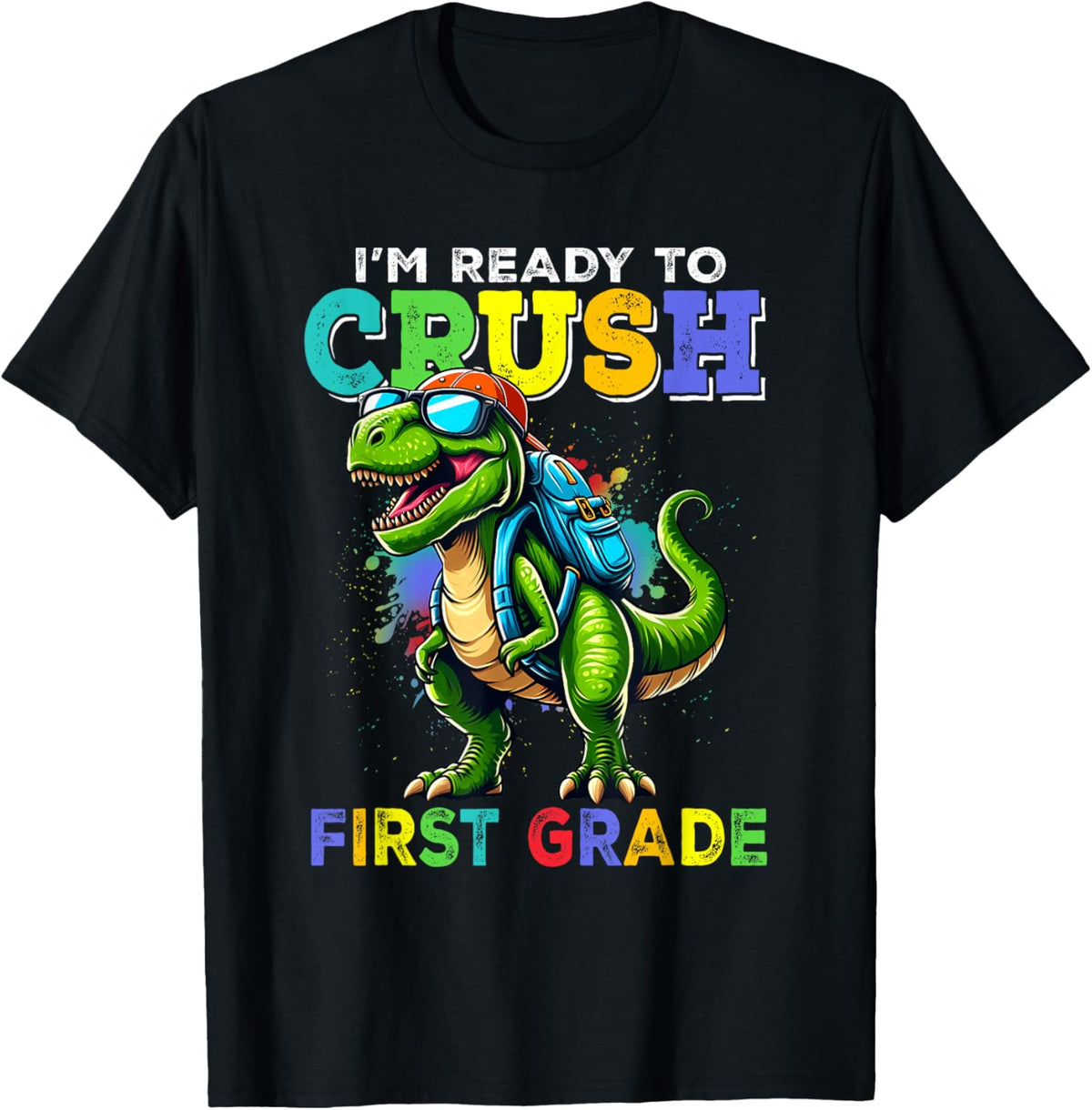 Back To School Shirt Boy Kids I'm Ready To Crush First Grade T-Shirt