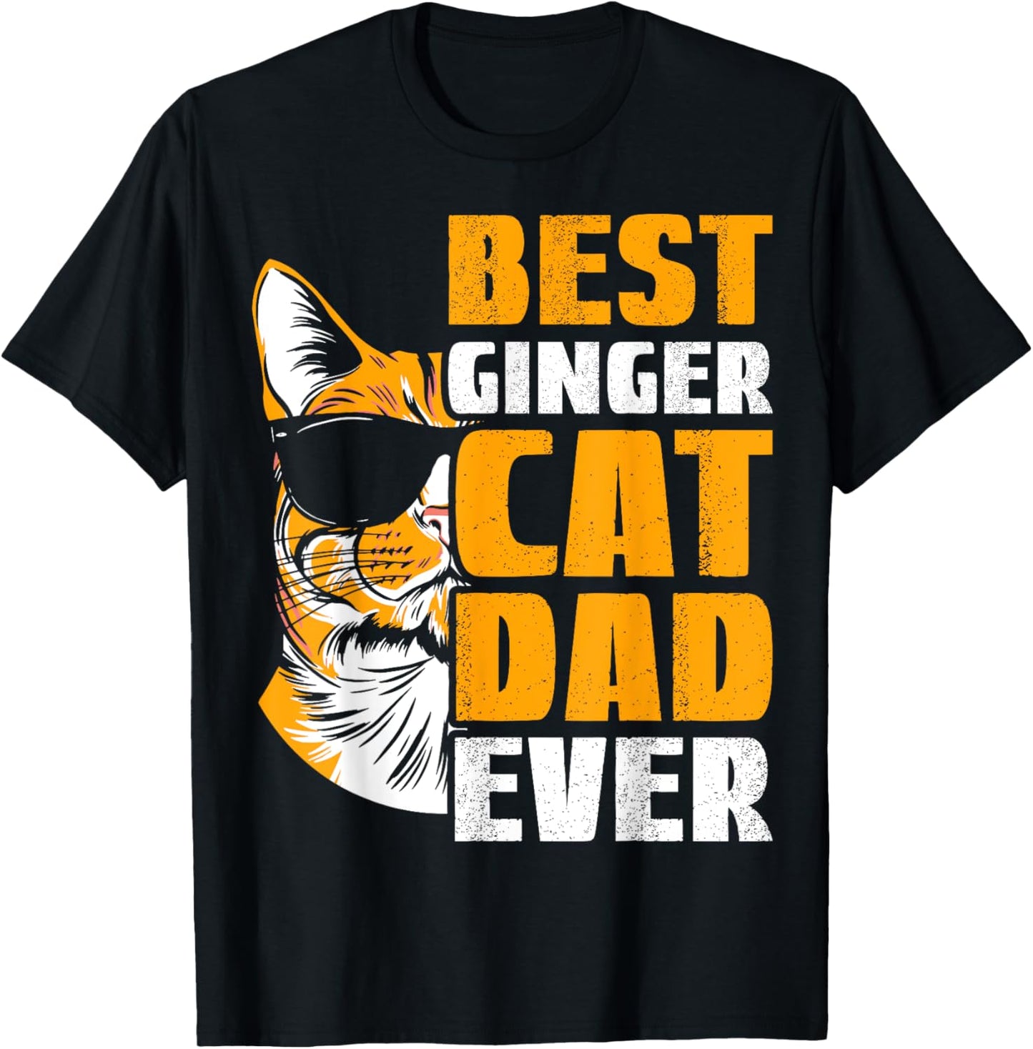 Best Ginger Cat Dad Ever Cat Lover T-Shirt