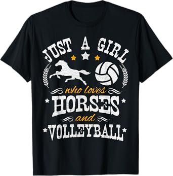 Just A Girl Who Loves Horses & Volleyball - Horse Lover T-Shirt