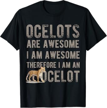 Ocelot Shirt Ocelot Lover Ocelots T-Shirt