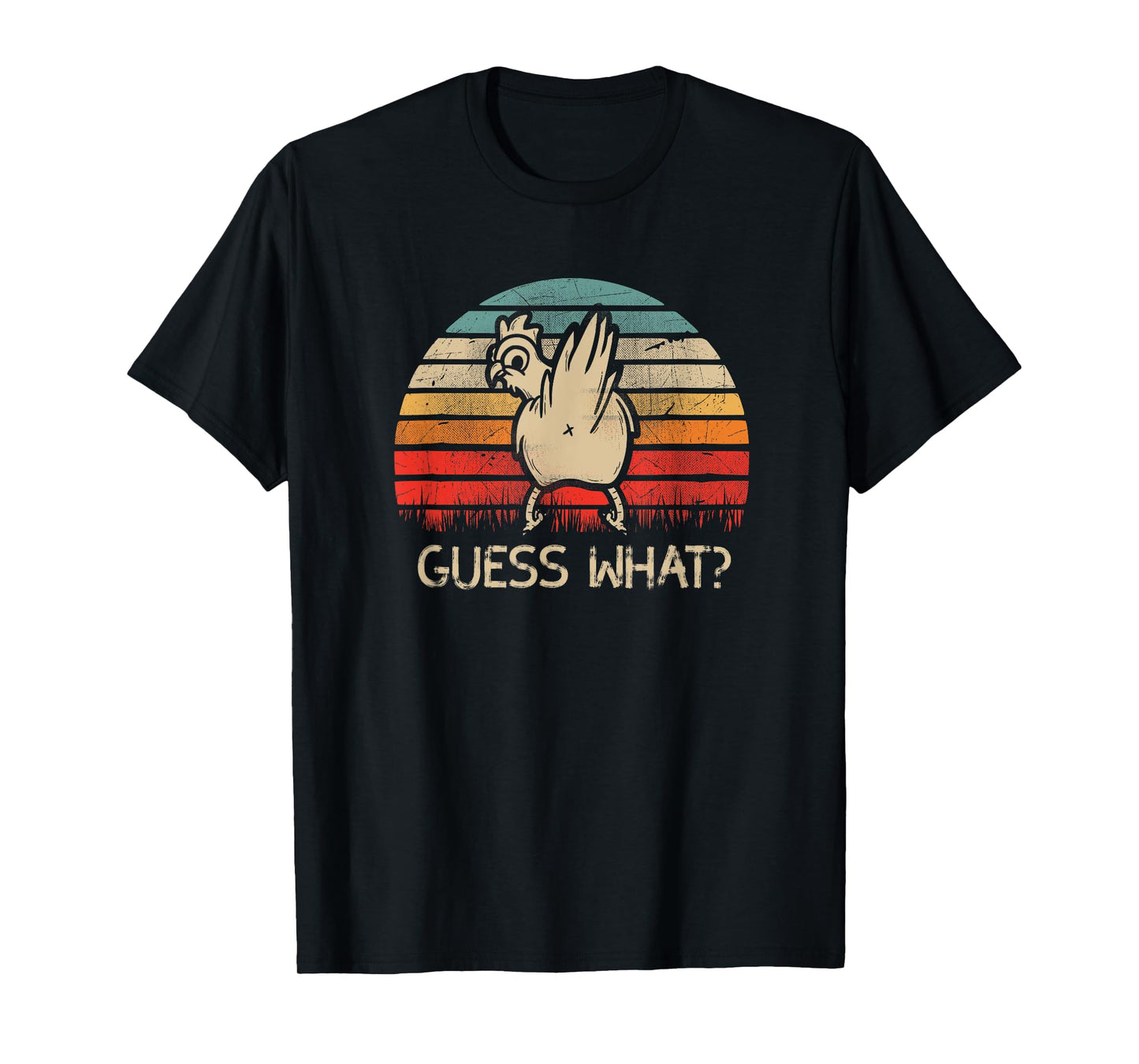 Retro Vintage Guess What Chicken Butt Funny T-Shirt