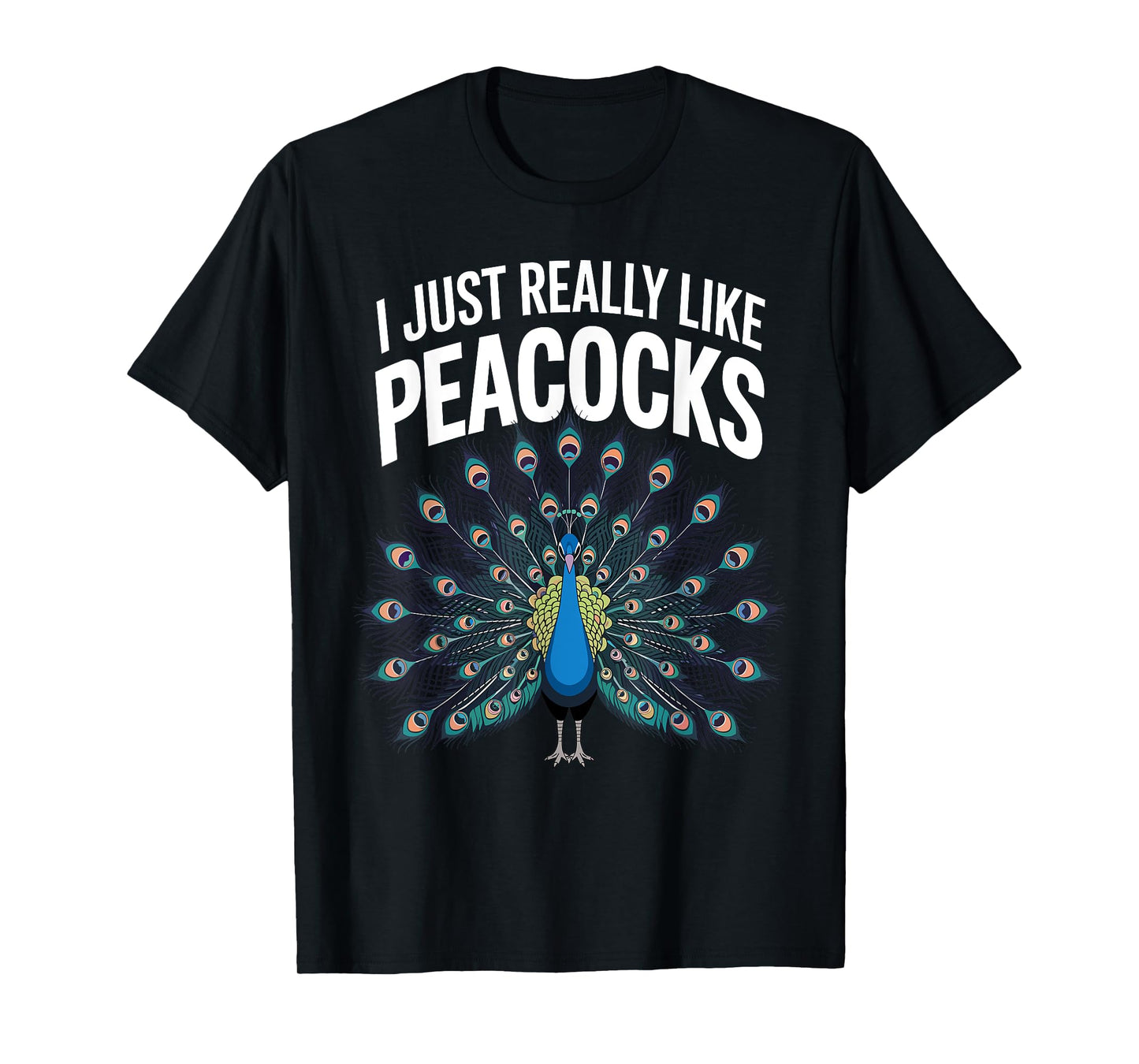 Funny Peacock Art For Men Women Adult Feather Peacock Lover T-Shirt
