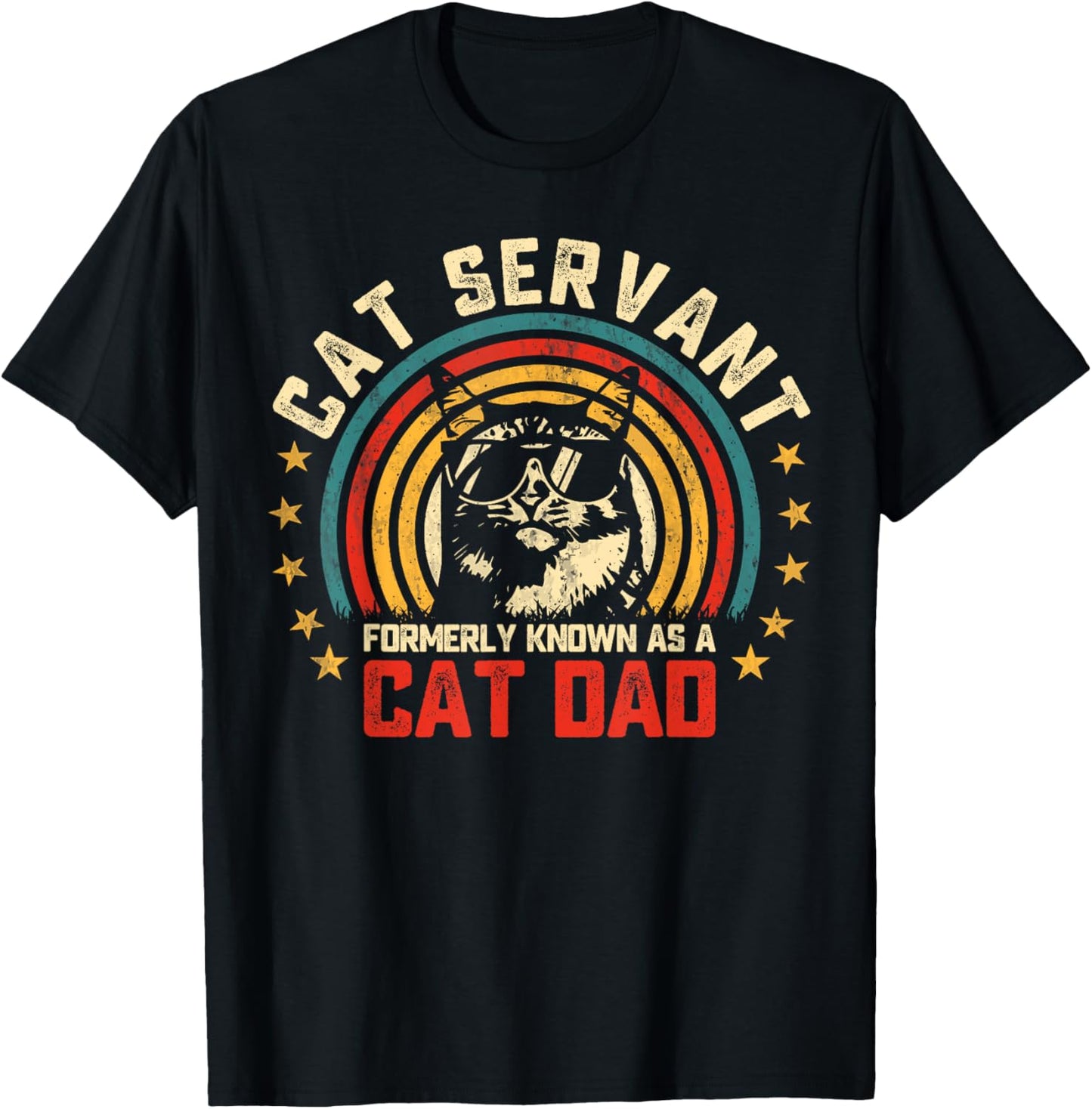Cat Servant Formerly Known as a Cat Dad Funny Fathers Day T-Shirt
