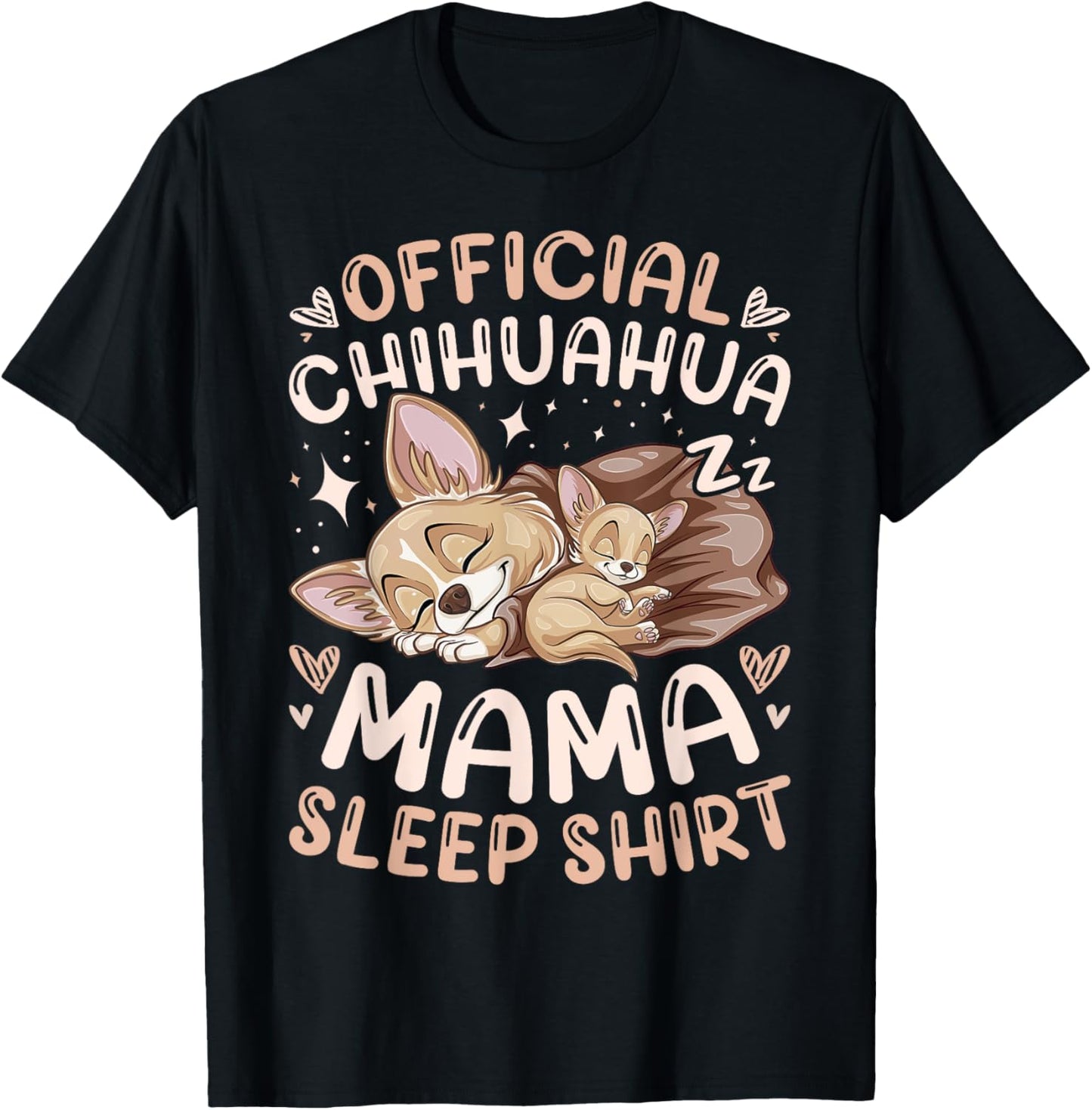 Official Chihuahua Mama Sleep Shirt, Mother Dog with Puppy T-Shirt