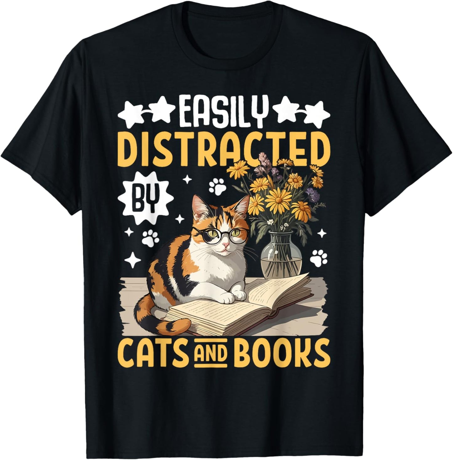 Easily Distracted By Cats and Books For Book Lover & Cat Fan T-Shirt