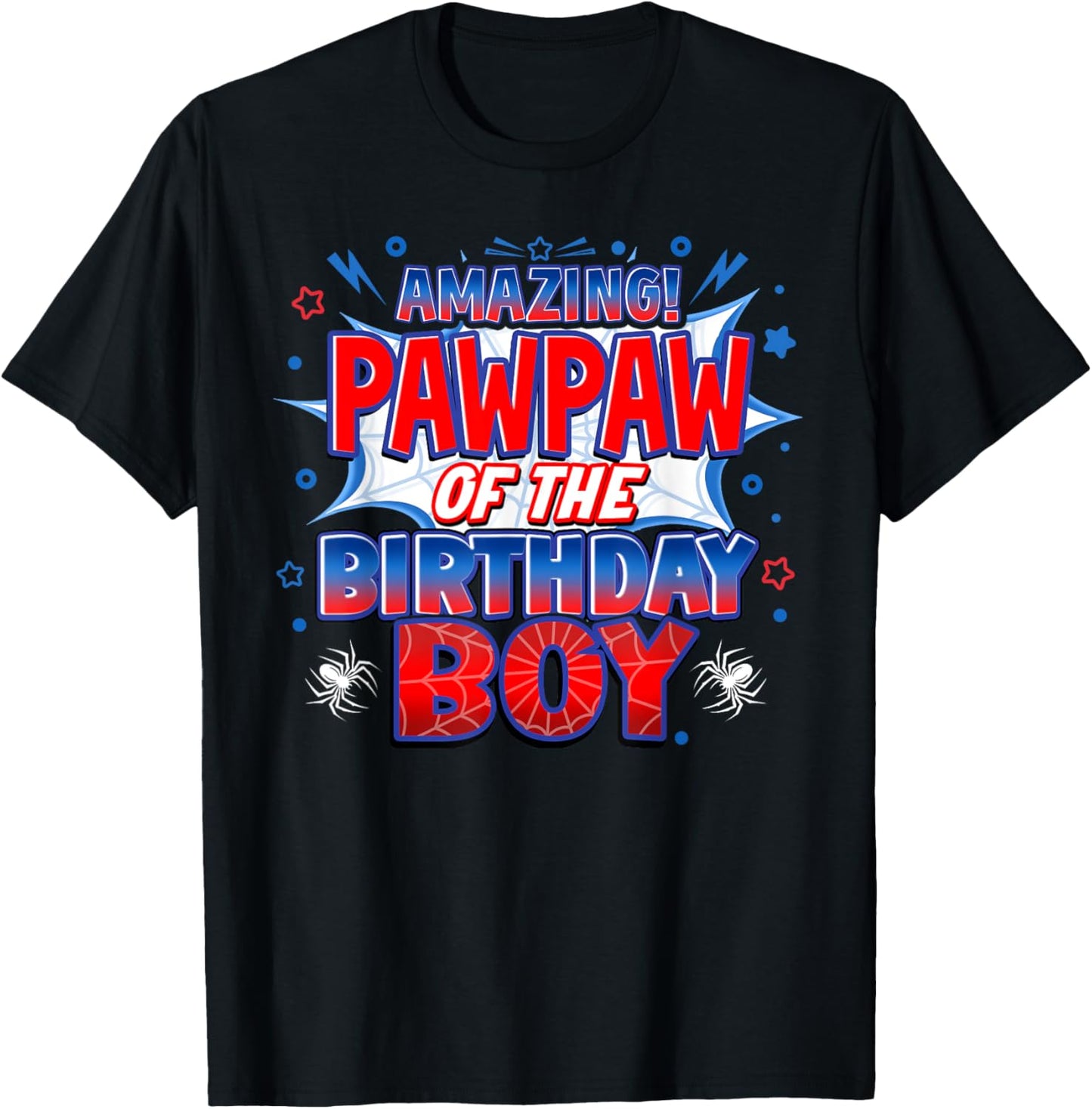 Pawpaw of the Birthday Boy Costume Spider Web Birthday Party T-Shirt