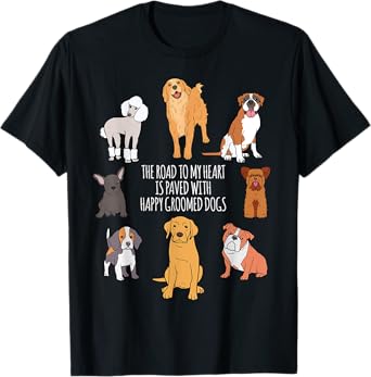 Fun Cute Dog Grooming Groomer Men Women Girls Kids T-Shirt