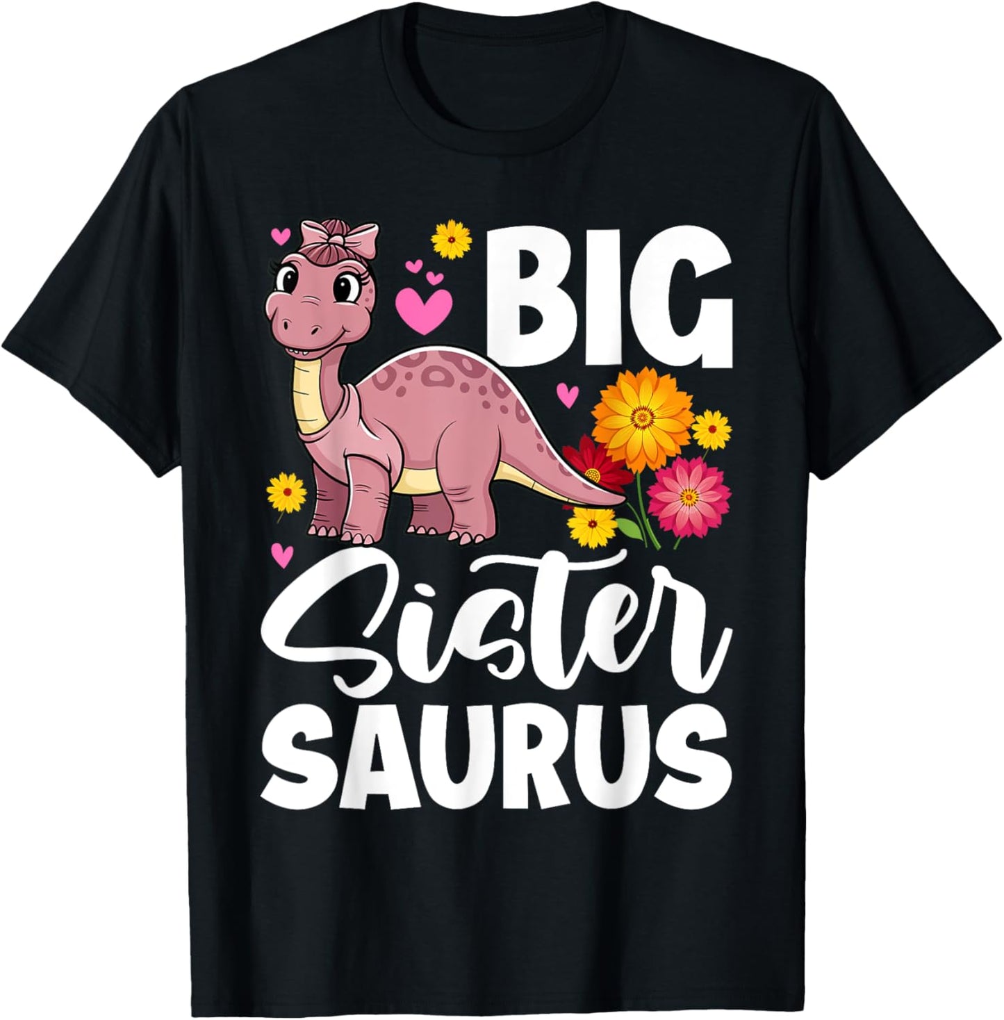 Big Sister Saurus Dinosaurs Girl Funny Cute Dinos T-Shirt