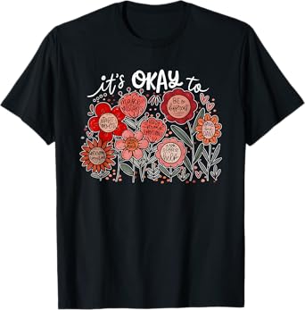 Its Okay To Make Mistakes Motivational Mental Health Matters T-Shirt
