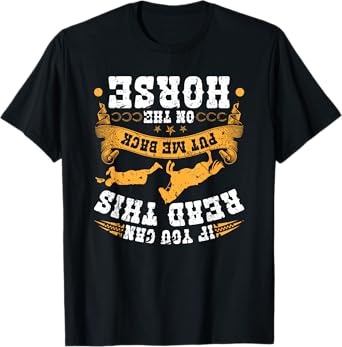 Put Me Back On My Horse Bronc Riding Bucking Horse Rodeo T-Shirt