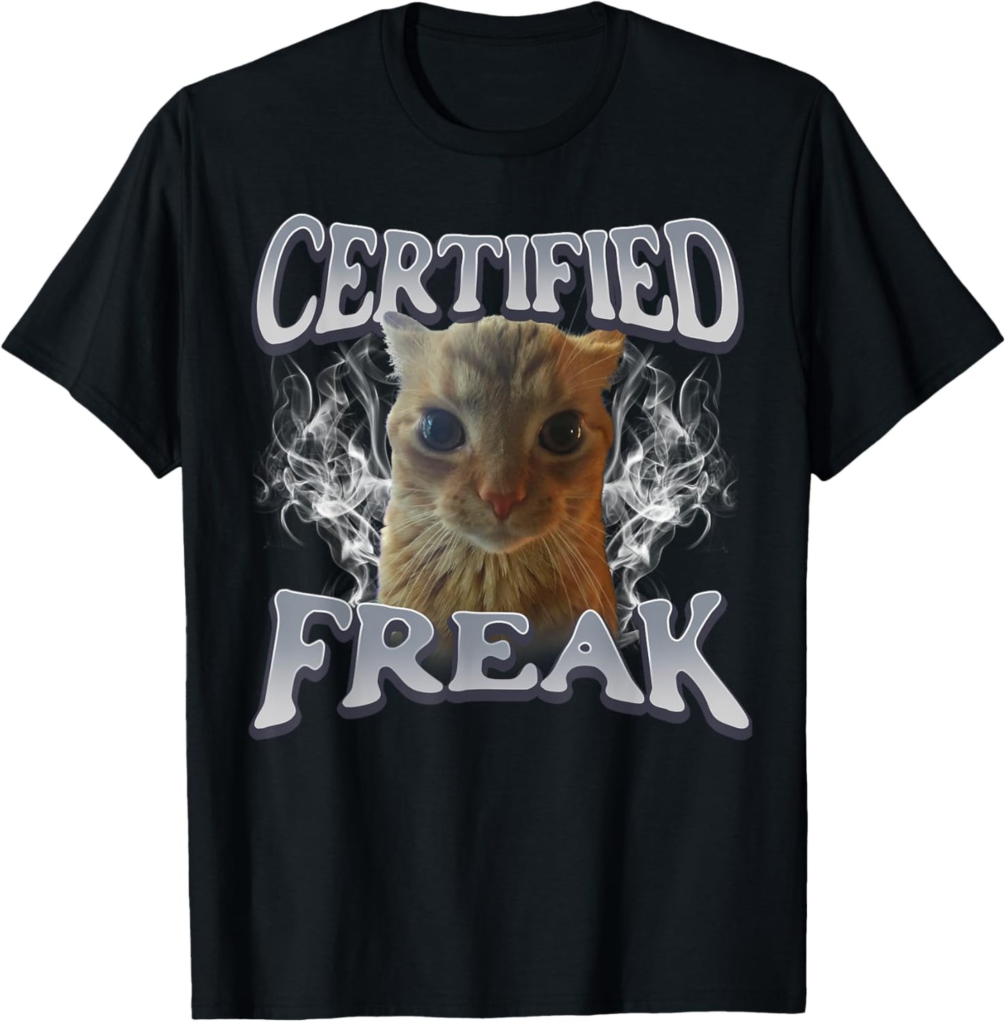 Cat Meme Certified Freak Eat Cement Cursed Cat Funny T-Shirt