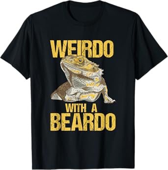 Weirdo With A Beard Bearded Dragon Pogona Vitticeps T-Shirt