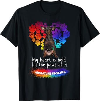My Heart Is Held By The Paws Of A Miniature Pinscher T-Shirt