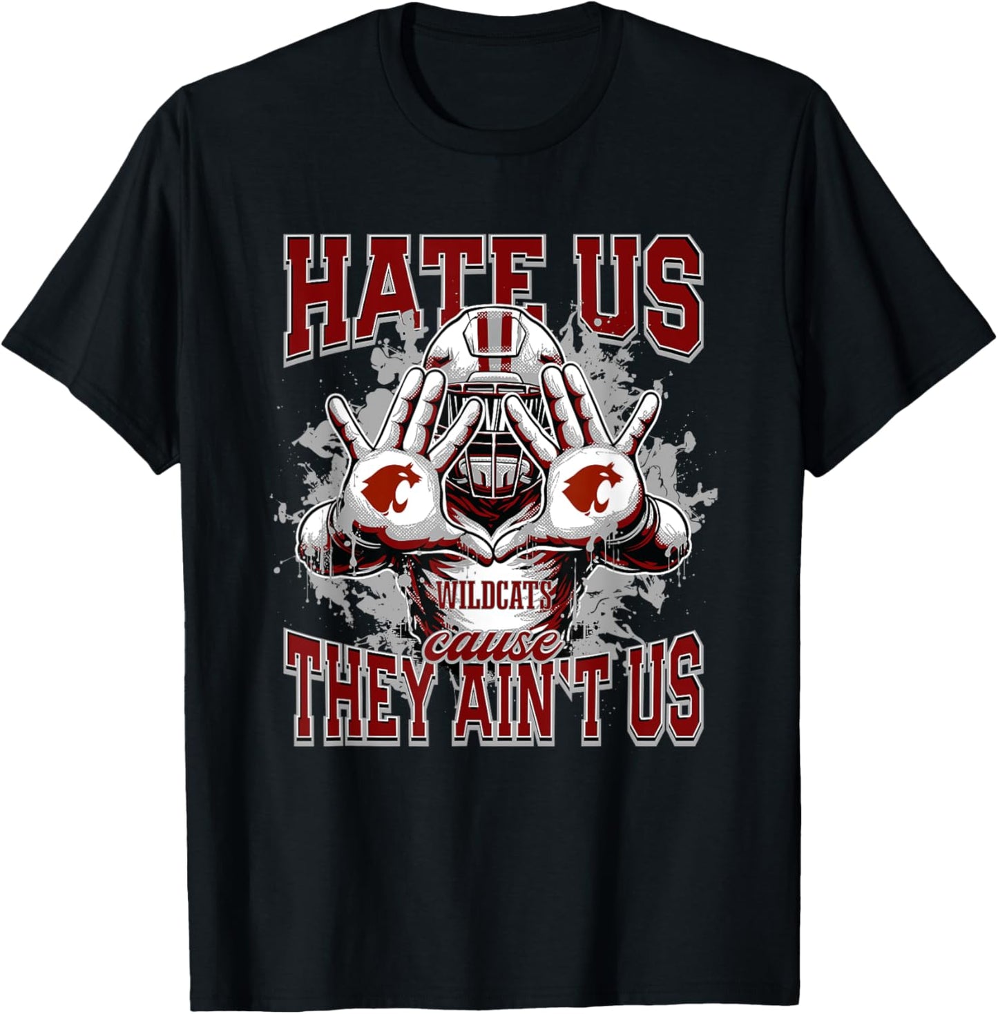 Destrehan Wildcats Logo Hate Us Cause They Ain't HS T-Shirt