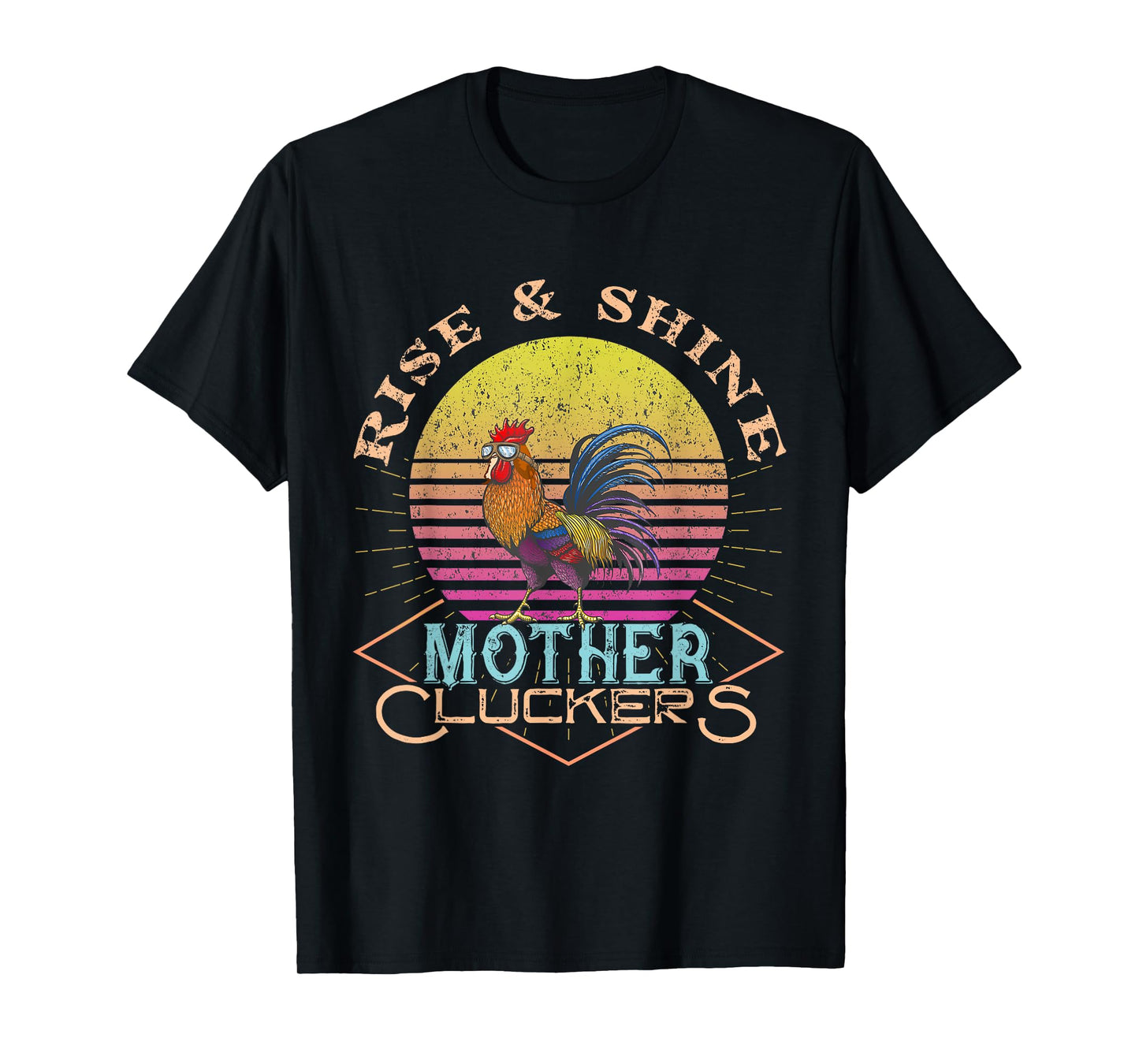 Rise & Shine Vinage Rooster Funny Farm Chicken Tee T-Shirt