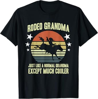 Cowgirl Women Horse Rider Rancher Grandmother Rodeo Grandma T-Shirt