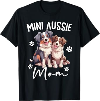 Aussie Mom Australian Shepherd World's Best Mini Aussie Mom T-Shirt