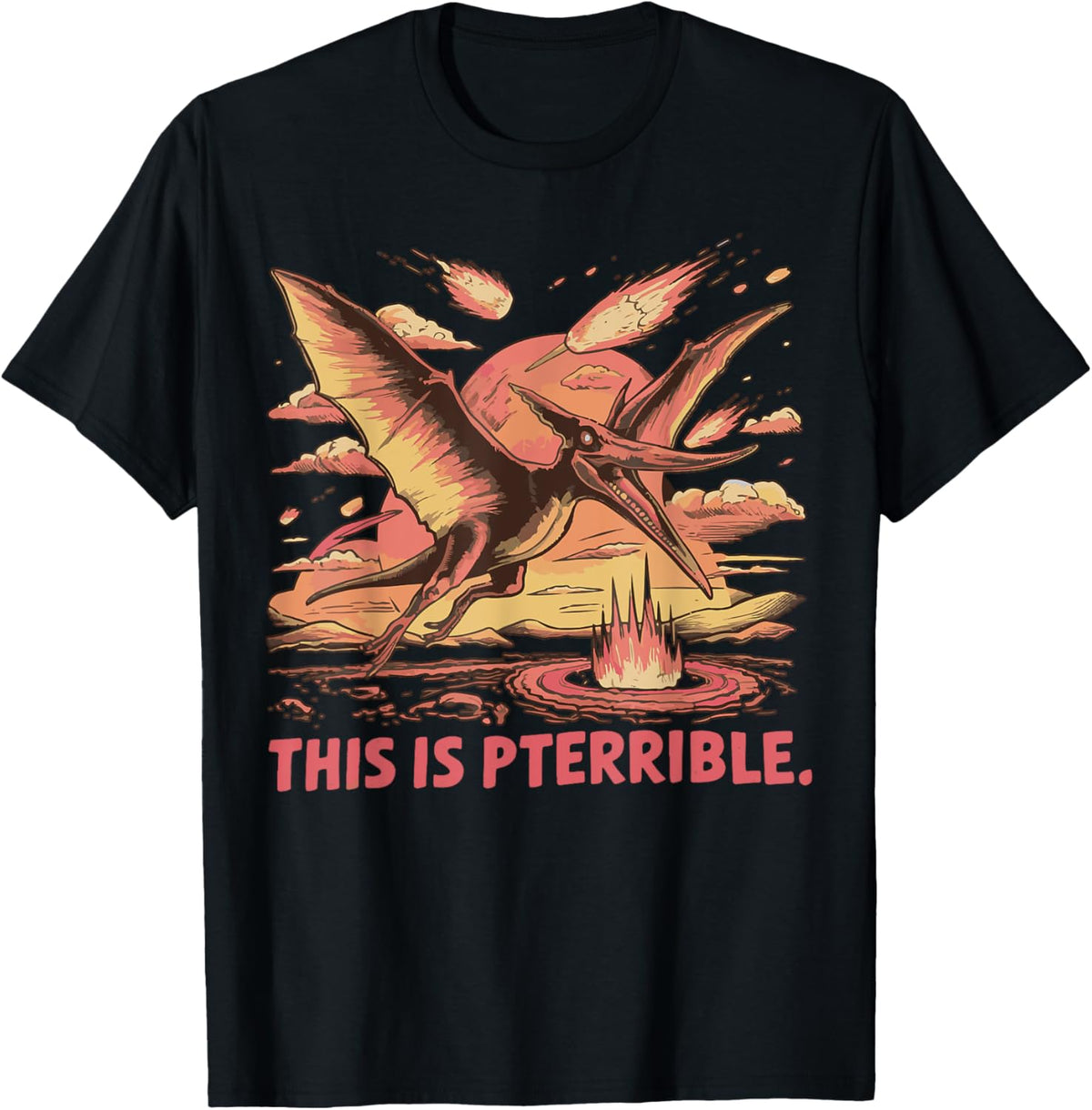 This Is Pterodactyl Pterrible T-Shirt
