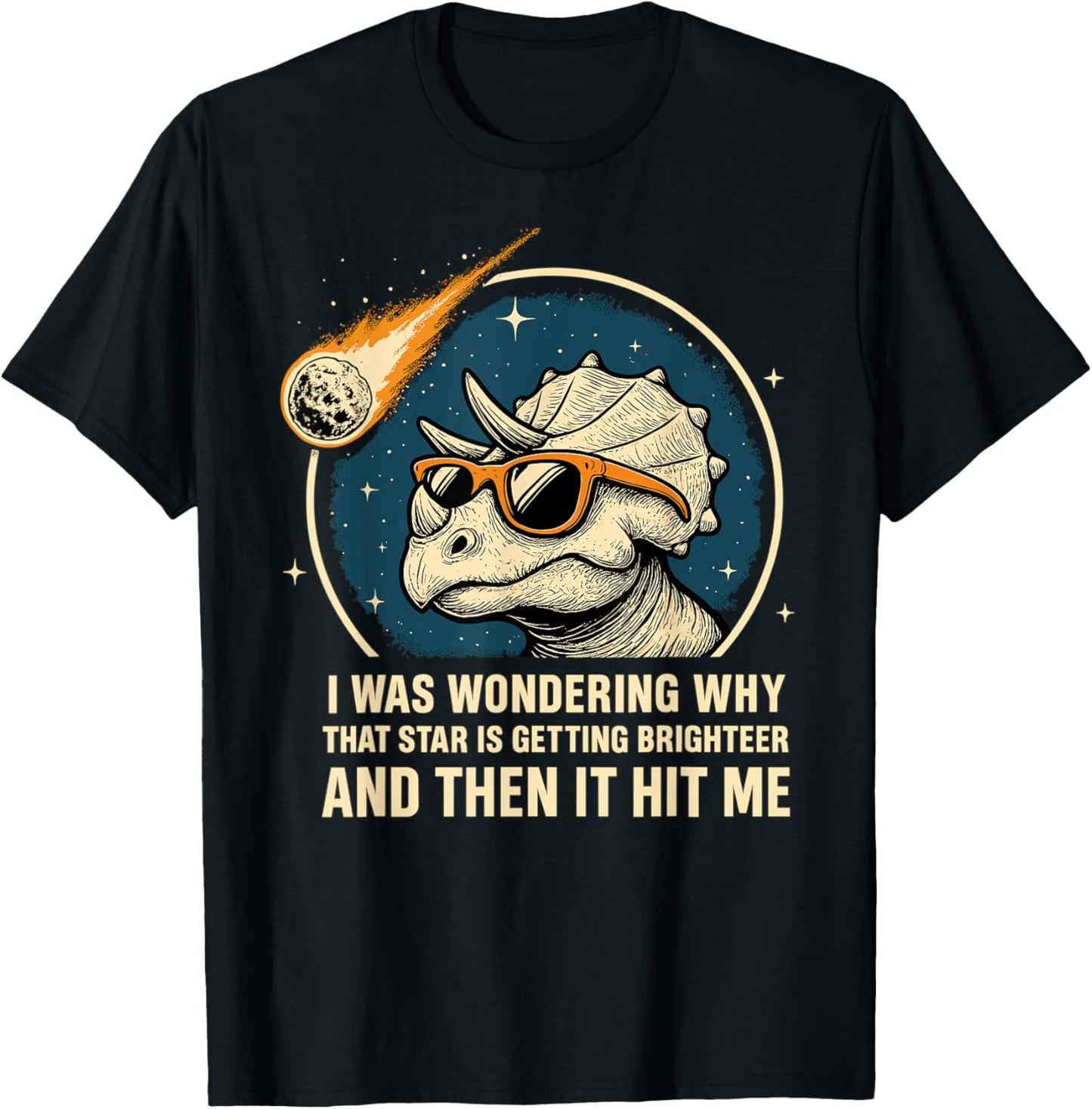 Funny Triceratops Meteor – “Then It Hit Me” Dinosaur T-Shirt