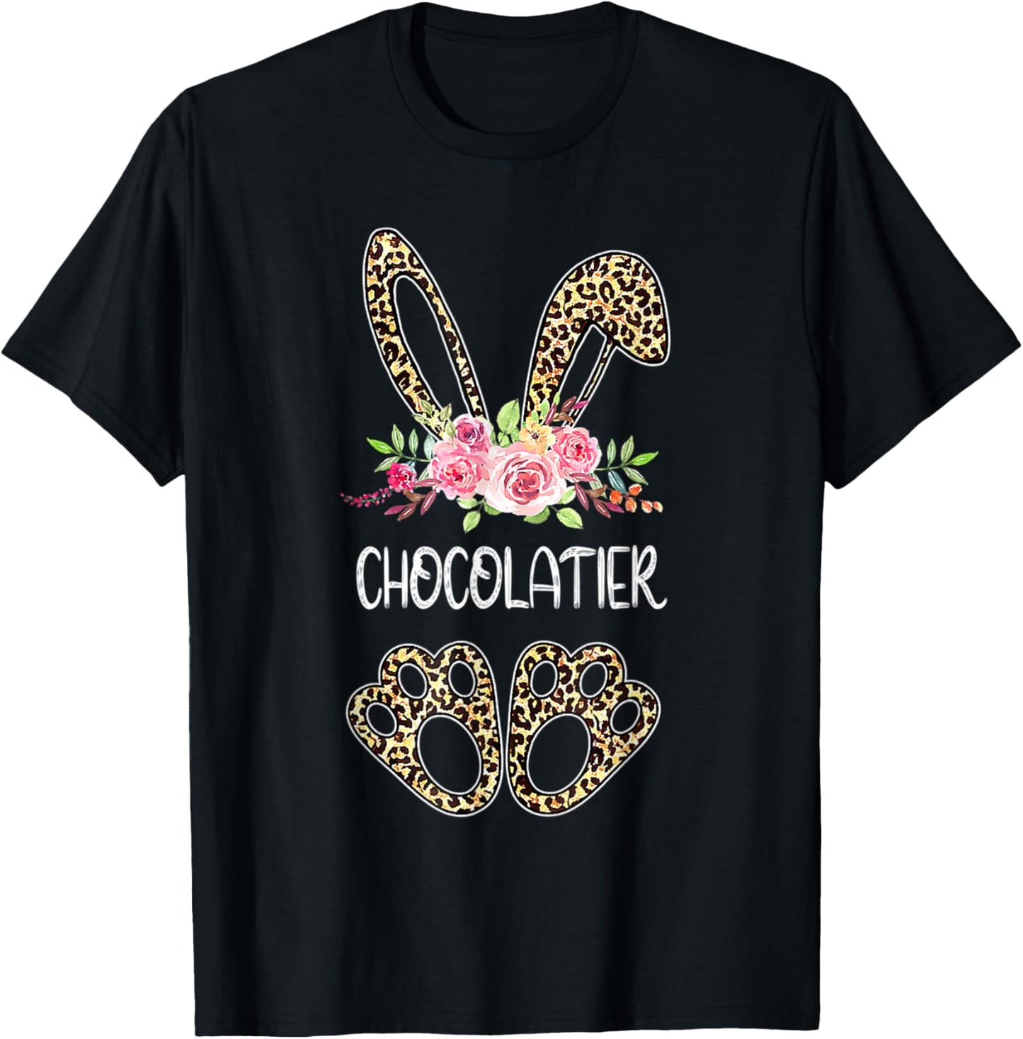 Chocolatier Bunny Leopard Flowers Easter 2022 T-Shirt