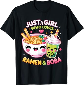 Just A Girl Who Loves Boba Tea And Ramen Bubble Tea Japanese T-Shirt