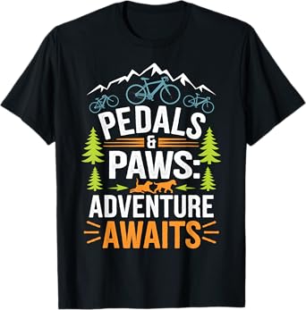 Bikes and Paws Adventure Awaits Design T-Shirt