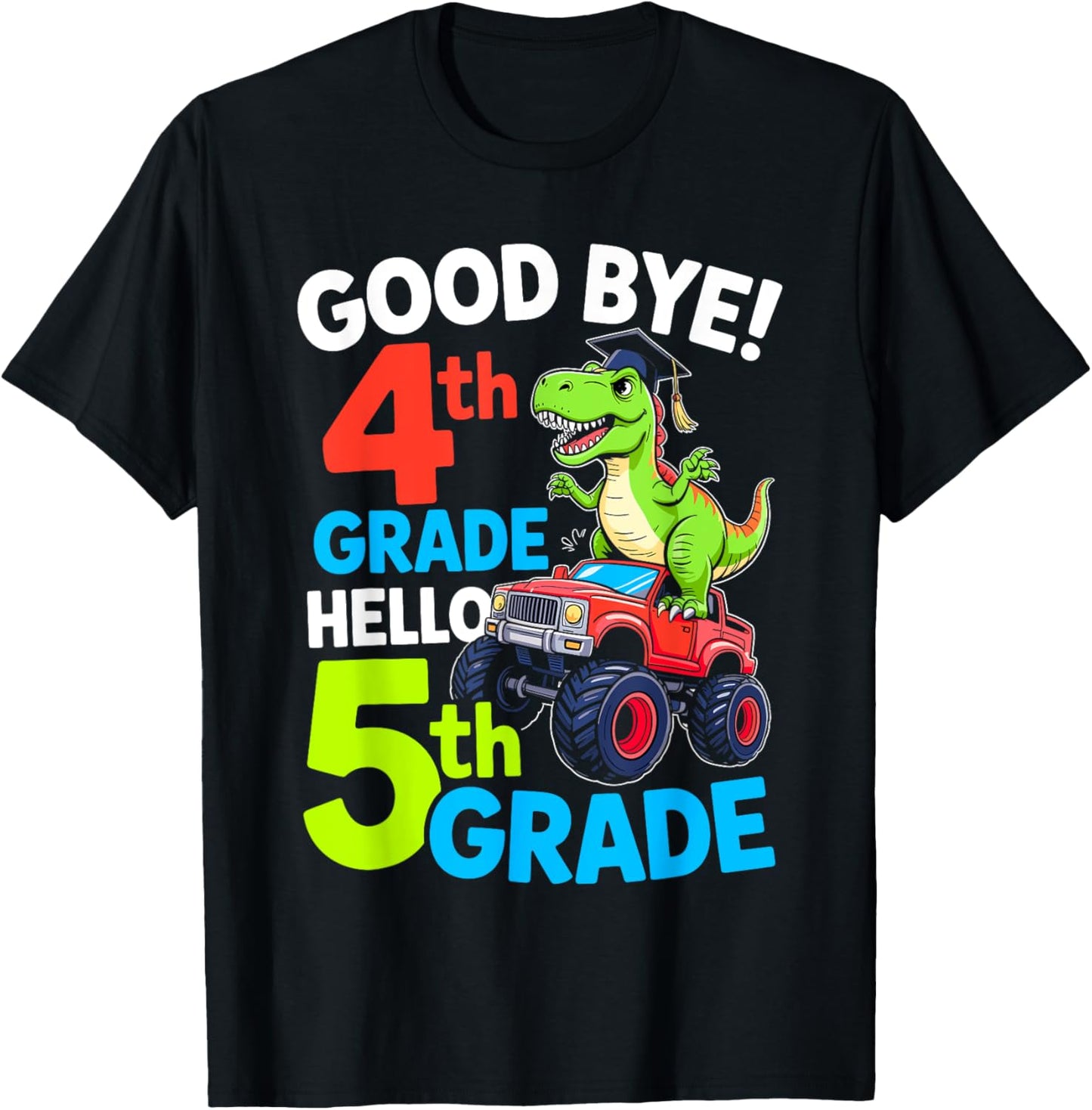 Goodbye 4th Grade Hello 5th Grade Dinosaur Funny Graduation T-Shirt