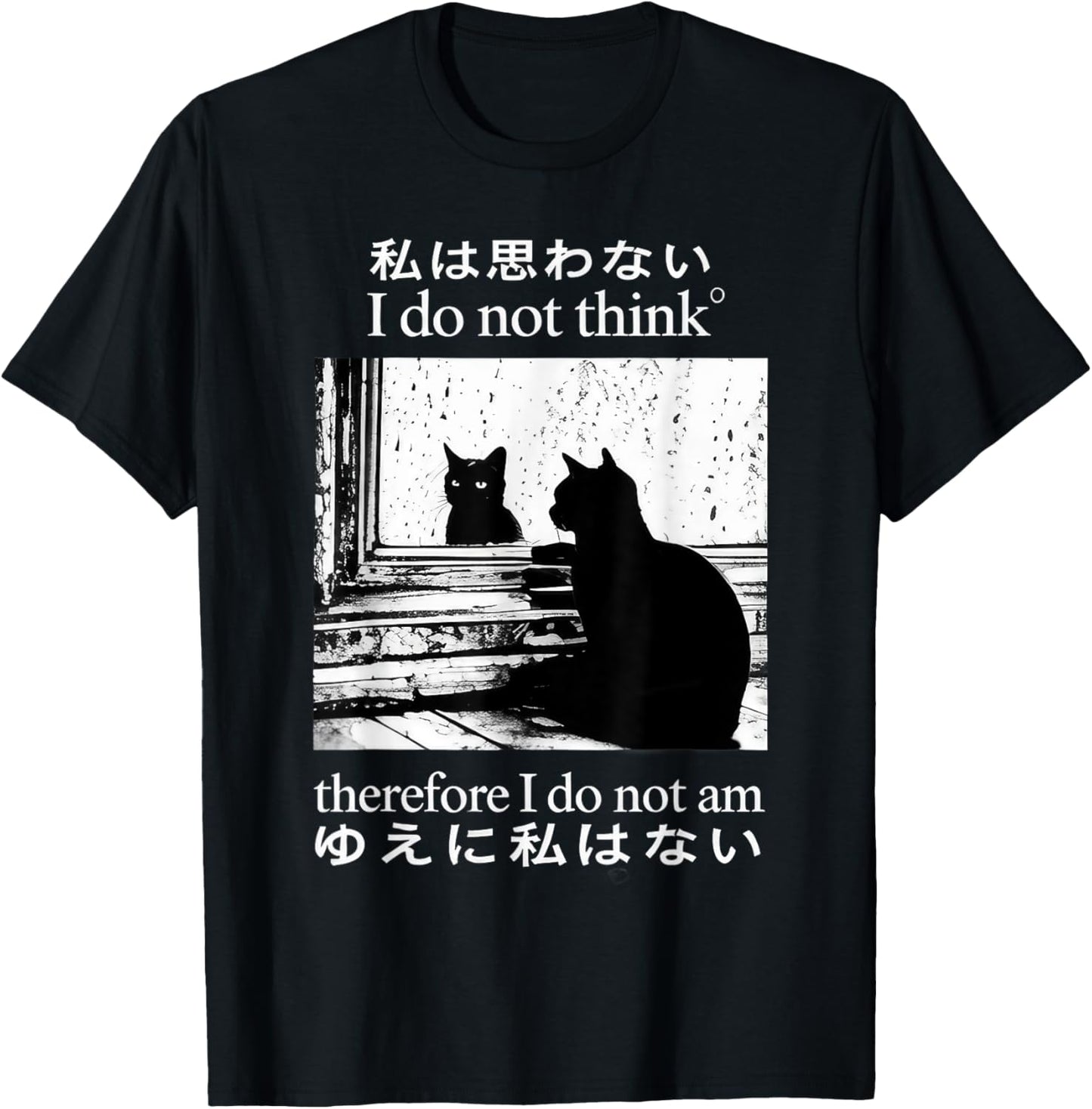 Retro I Do Not Think Therefore I Do Not Am Meme Cat Japanese T-Shirt