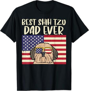 Best Shih Tzu Dad Ever US Flag Patriotic Dog Owner Men Gift T-Shirt