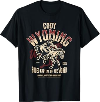 Cody Wyoming Rodeo Capital of the World Est 1896 T-Shirt