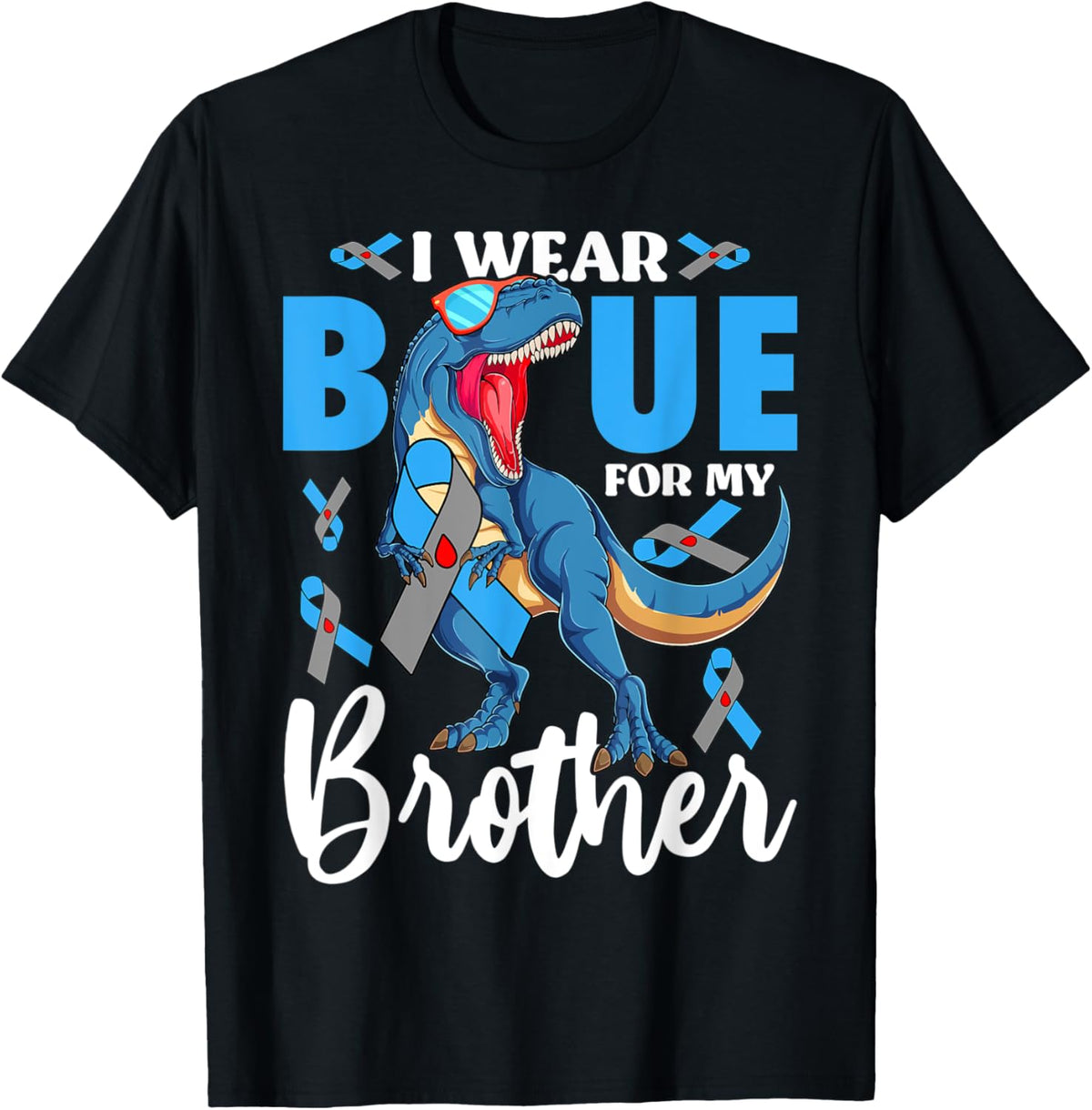 I Wear Blue For My Brother Type 1 Diabetes Awareness T-Shirt