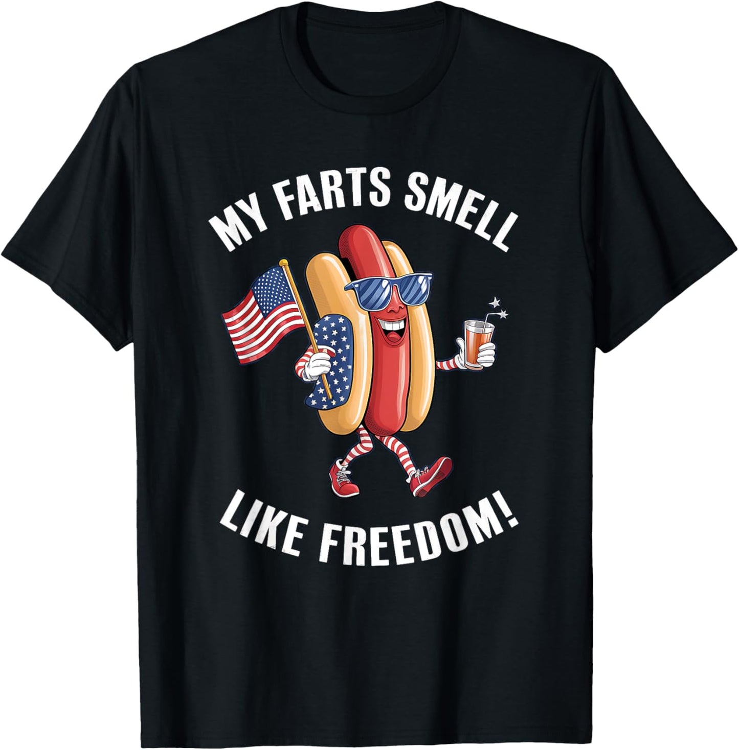 My Farts Smell Like Freedom Funny hotdog Patriotic Graphic T-Shirt