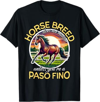 Paso Fino Horse Paso Fino Riding Paso Fino T-Shirt
