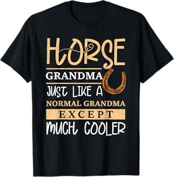Horse Grandma Horse Owner Grandmother Horse Riding T-Shirt