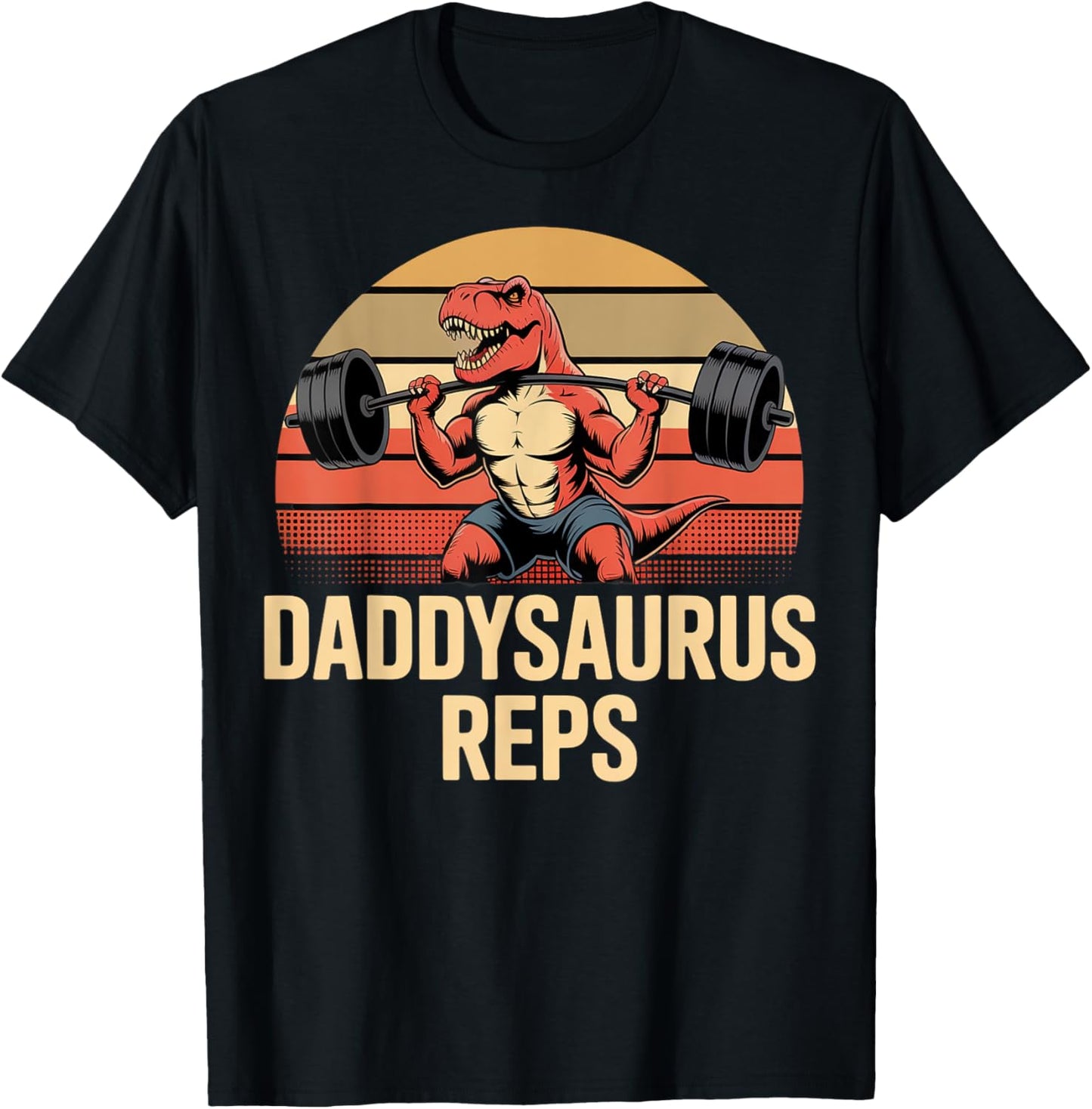 Funny Daddysaurus Reps Fitness Design for Dads T-Shirt