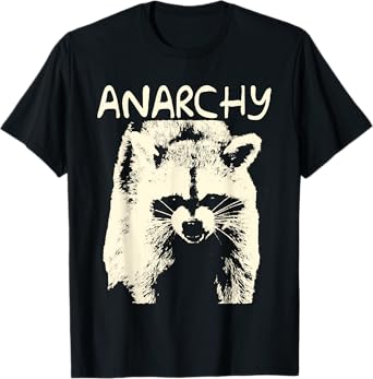 In A Situation Trash Raccoon Animals Anarchy T-Shirt
